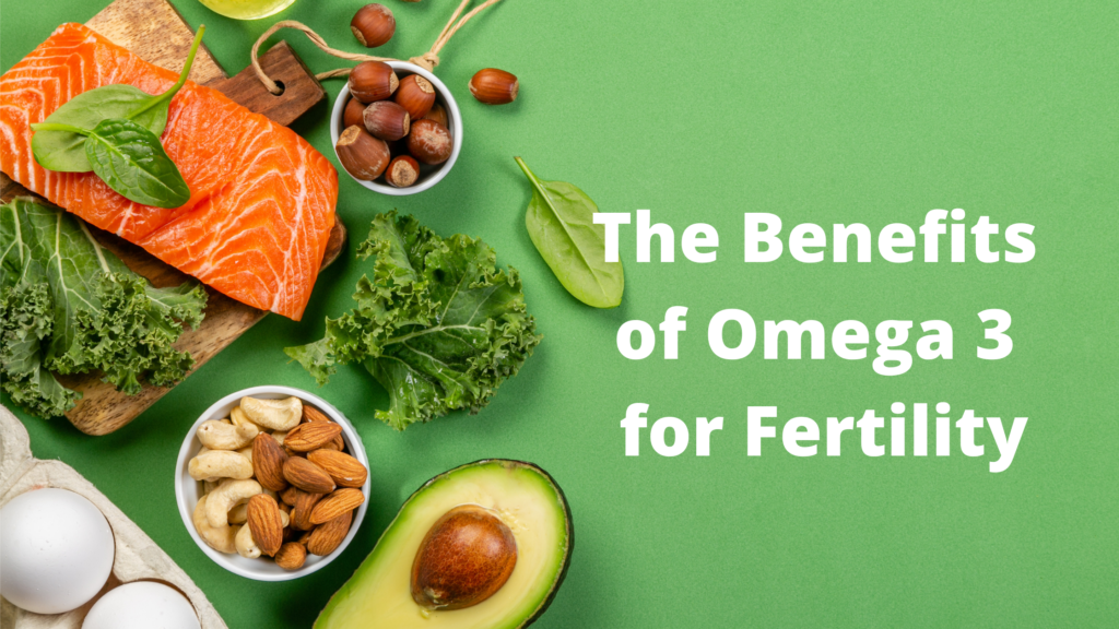 Benefits of Omega 3 for Fertility Sue Ritchie